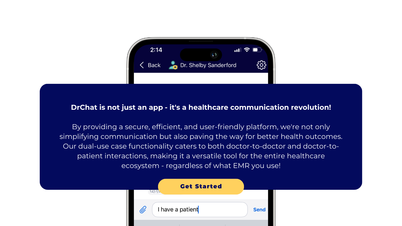 DrChat is not just an app - it's a healthcare communication revolution!   By providing a secure, efficient, and user-friendly platform, we're not only simplifying communication but also paving the way for better health outcomes. Our dual-use case functionality caters to both doctor-to-doctor and doctor-to-patient interactions, making it a versatile tool for the entire healthcare ecosystem - regardless of what EMR you use!